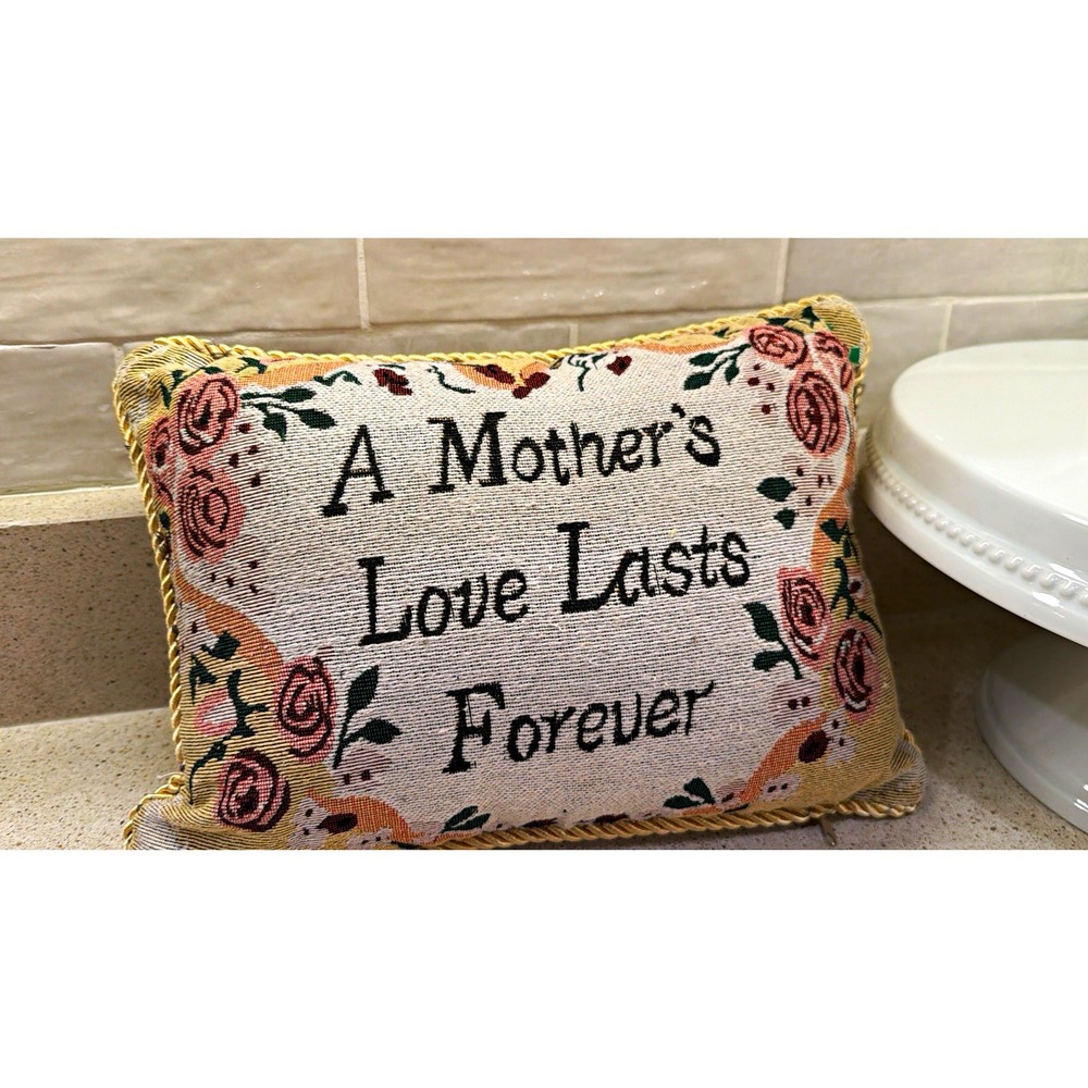 A Mother's Love Lasts Forever Floral Textured Rectangular Pillow 10x14" w Zipper